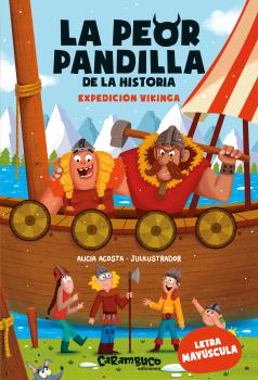 PEOR PANDILLA DE LA HISTORIA, LA. EXPEDICIÓN VIKINGA