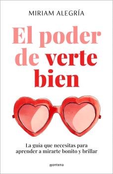 PODER DE VERTE BIEN, EL