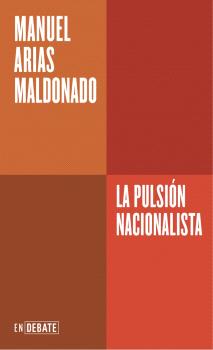 PULSION NACIONALISTA, LA