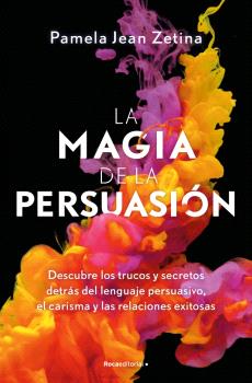 LA MAGIA DE LA PERSUASIÓN