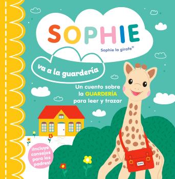 SOPHIE VA A LA GUARDERÍA