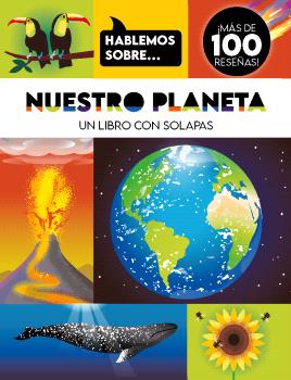 HABLEMOS SOBRE... NUESTRO PLANETA