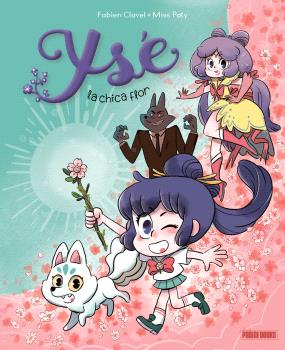 YSÉ, LA CHICA FLOR
