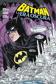 BATMAN: LA ERA OSCURA 100% DC