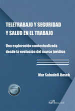 TELETRABAJO Y SEGURIDAD Y SALUD EN EL TRABAJO