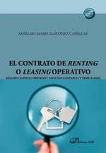 CONTRATO DE RENTING O LEASING OPERATIVO, EL