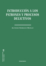 INTRODUCCIÓN A LOS PATRONES Y PROCESOS DELICTIVOS