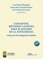CONCEPTOS, MÉTODOS Y FUENTES PARA EL ESTUDIO DE LA ANTIGÜEDAD. LÍNEAS DE INVESTIGACIÓN ACTUALES