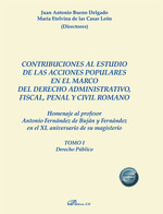 CONTRIBUCIONES AL ESTUDIO DE LAS ACCIONES POPULARES EN EL MARCO DEL DERECHO ADMINISTRATIVO, FISCAL, PENAL Y CIVIL ROMANO. ARS DOCENDI VALOREM CLASSICO