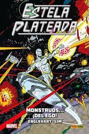 100% MARVEL HC ESTELA PLATEADA 4. MONSTRUOS... ¡DEL EGO!