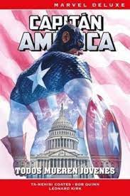 MARVEL DELUXE CAPITÁN AMÉRICA DE TA-NEHISI COATES 2. TODOS MUEREN JÓVENES