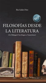 FILOSOFÍAS DESDE LA LITERATURA
