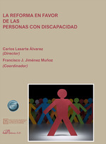 REFORMA EN FAVOR DE LAS PERSONAS CON DISCAPACIDAD, LA