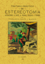 TRATADO PRÁCTICO DE ESTEREOTOMÍA