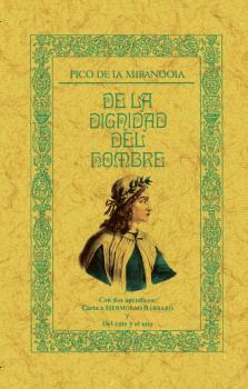 DE LA DIGNIDAD DEL HOMBRE