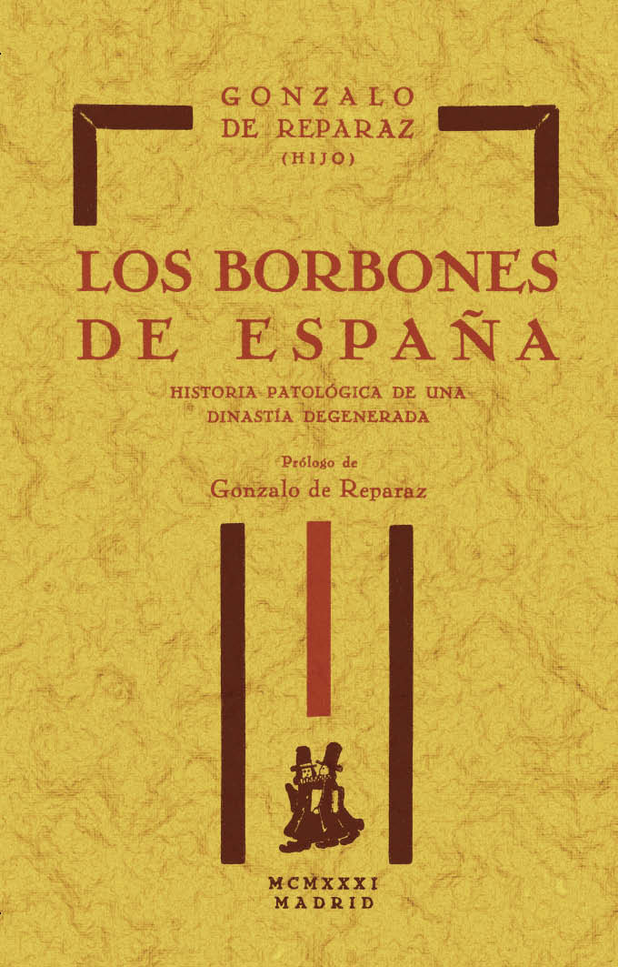BORBONES DE ESPAÑA, LOS