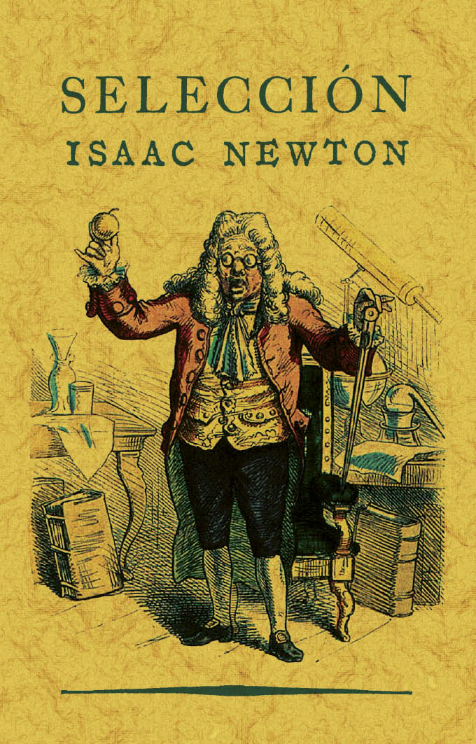 SELECCIÓN. ISAAC NEWTON
