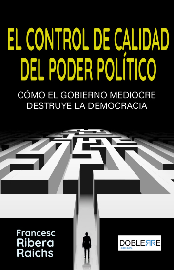 CONTROL DE CALIDAD DEL PODER POLÍTICO, EL