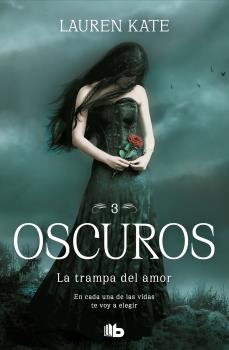 TRAMPA DEL AMOR (OSCUROS 3), LA