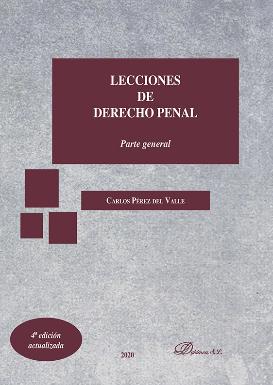 LECCIONES DE DERECHO PENAL. PARTE GENERAL
