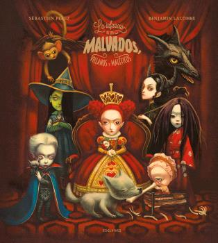 INFANCIA DE LOS MALVADOS, VILLANOS Y MALÉFICOS