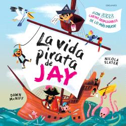VIDA PIRATA DE JAY, LA