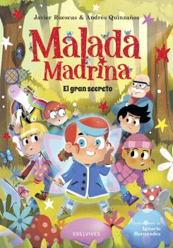 MALADA MADRINA : EL GRAN SECRETO