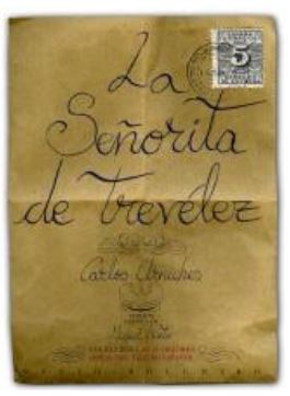 SEÑORITA DE TREVÉLEZ, LA