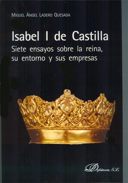 ISABEL I DE CASTILLA Siete ensayos...