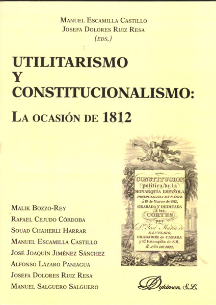 UTILITARISMO Y CONSTITUCIONALISMO La ocasión de