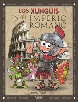 XUNGUIS EN EL IMPERIO ROMANO, LOS
