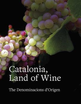 CATALONIA, LAND OF WINE