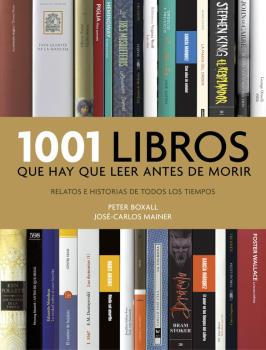 1001 LIBROS QUE HAY QUE LEER ANTES DE MORIR 2016