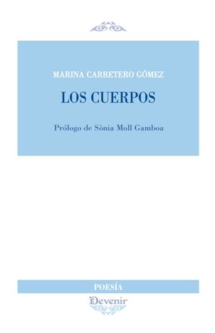 CUERPOS, LOS (Poesía 302)