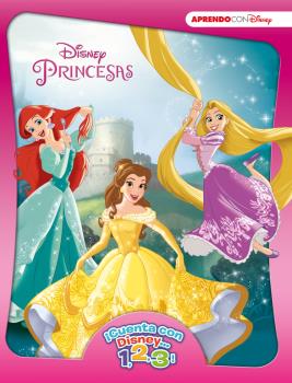 PRINCESAS (¡CUENTA CON DISNEY... 1, 2, 3!)