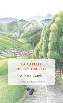 CAPITAL DE LOS GRILLOS, LA