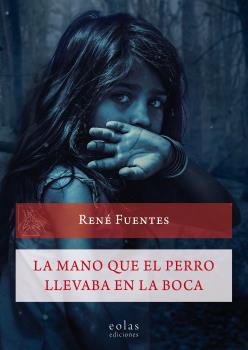 MANO QUE EL PERRO LLEVABA EN LA BOCA, LA