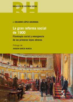 GRAN REFORMA SOCIAL DE 1900, LA