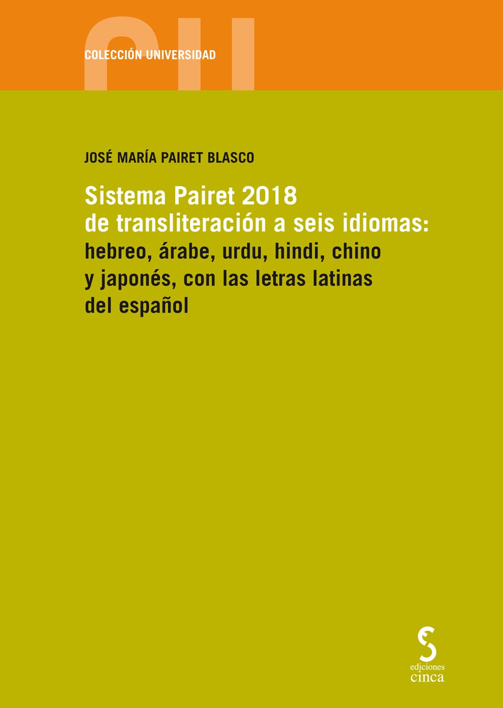 SISTEMA PAIRET 2018 DE TRANSLITERACION A SEIS IDIOMAS