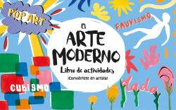 ARTE MODERNO, EL. LIBRO DE ACTIVIDADES