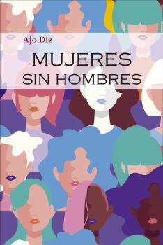 MUJERES SIN HOMBRES