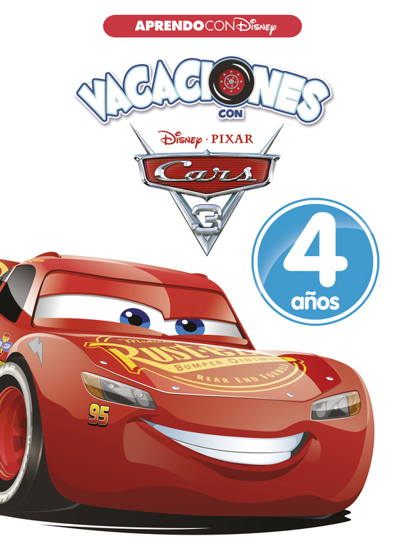 VACACIONES CON CARS. 4 AÑOS (APRENDO CON DISNEY)