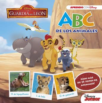ABC DE LOS ANIMALES.LA GUARDIA DEL LEON