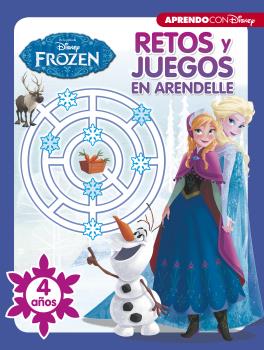 RETOS Y JUEGOS EN ARENDELLE. 4 AÑOS (RETOS Y JUEGOS DISNEY)
