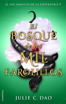 BOSQUE DE LOS MIL FAROLILLOS, EL