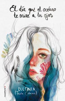 DÍA QUE EL OCÉANO TE MIRE A LOS OJOS, EL