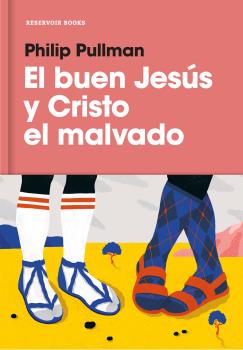 BUEN JESÚS Y CRISTO EL MALVADO, EL