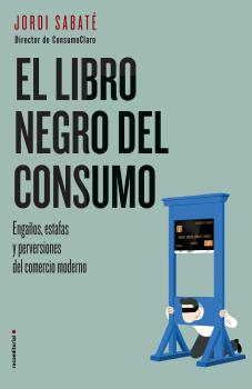 LIBRO NEGRO DEL CONSUMO, EL