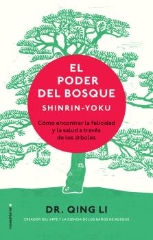 PODER DEL BOSQUE. SHINRIN-YOKU