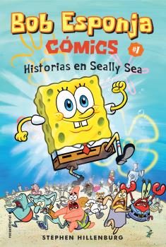 BOB ESPONJA 1. HISTORIAS EN SEALLY SEA